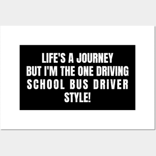 School Bus Driver style! Posters and Art